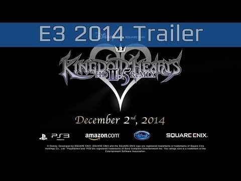 Kingdom Hearts HD 2.5 Remix - E3 2014 Trailer [HD 1080P]