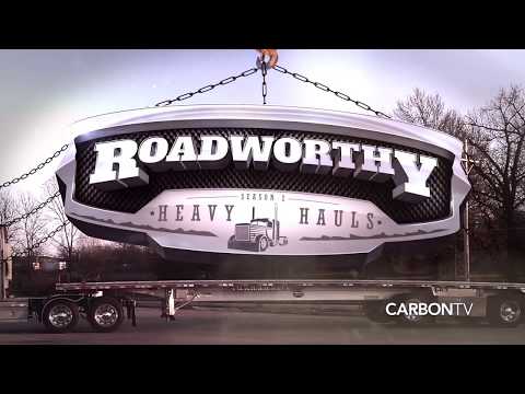 Roadworthy Season 2: Heavy Hauls | CarbonTV Original Coming Soon