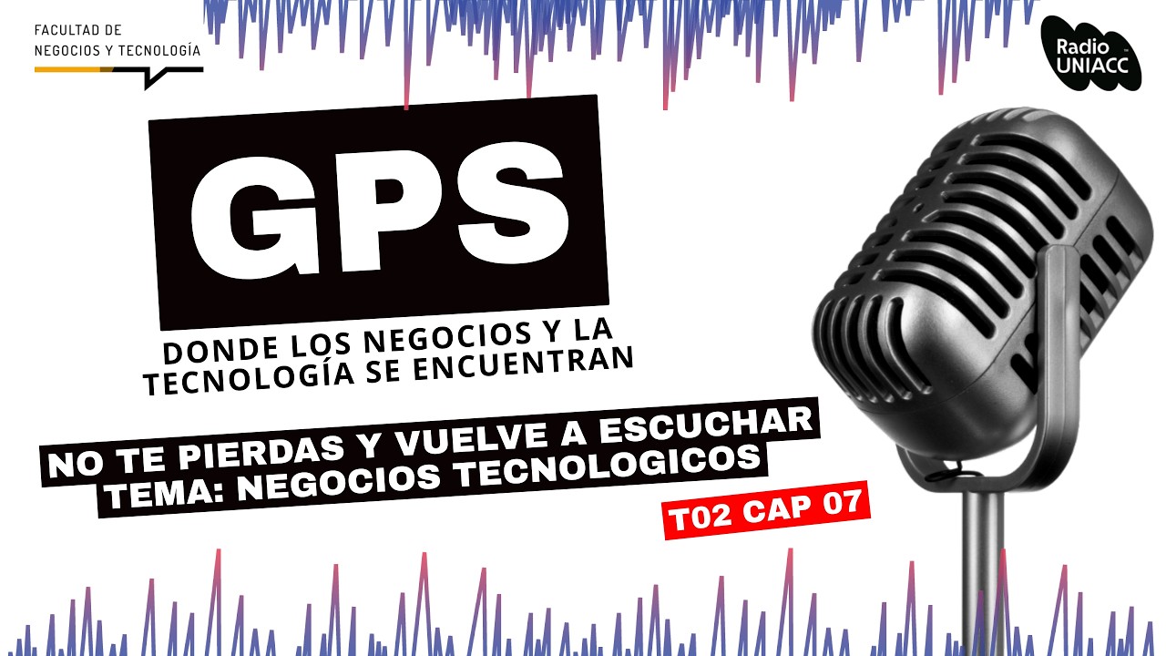 GPS Capítulo 7 | Cómo las decisiones tecnológicas impactan la eficiencia operativa y la rentabilidad