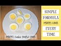 PERFECT HARD-BOILED EGGS.  Every Single Time. Easy, Quick How To.