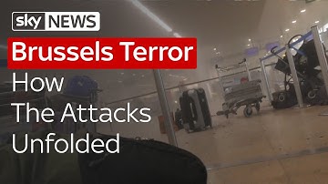 Brussels Terror: How The Attacks Unfolded