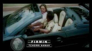 FIRMIN - Tcherri nanah