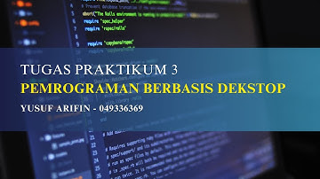 TUGAS 3 PEMROGRAMAN BERBASIS DEKSTOP