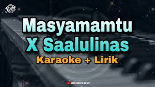 Karaoke Ma Syamamtu X Saalu Linnas  Karaoke Lirik  Kualitas Jernih