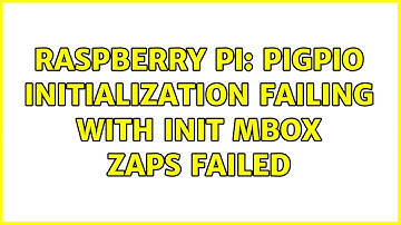 Raspberry Pi: Pigpio initialization failing with init mbox zaps failed (2 Solutions!!)