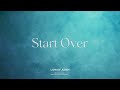 Lion of Judah || "Start Over" (Official Lyric Video)