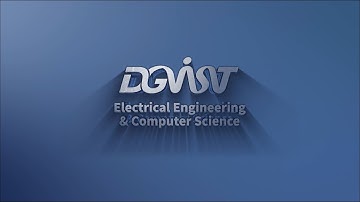 DGIST Graduate School - Electrical Engineering and Computer Science