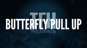 The Fit Hub-Exercise Library-Butterfly Pull Up