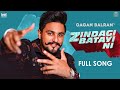 Zindagi batayi ni handayi aa kude full song gagan balran  punjabi songs 2022  dead sure