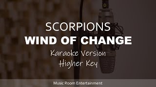 Wind Of Change - SCORPIONS (Higher Key) Karaoke Song Dan Lirik