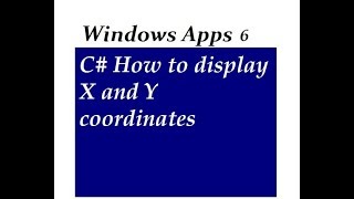 C# How to display X and Y coordinates