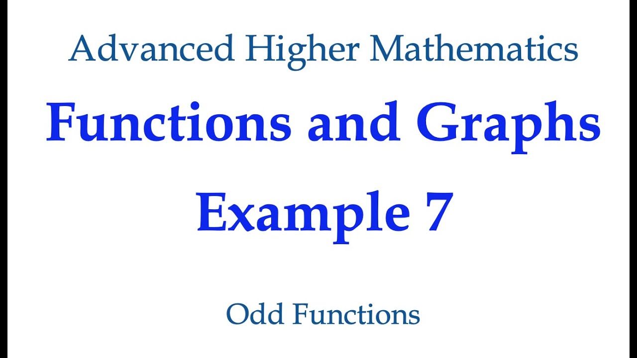 Functions and Graphs Example 7 - Odd Functions - YouTube