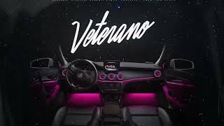 Veterano - Slowed Reverb