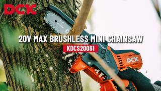 DCK 20V MAX Brushless Mini Chainsaw KDCS20061