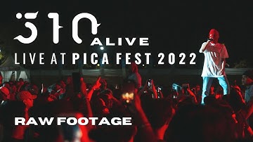 [RAW] 510 - ALIVE (Live at Pica Fest 2022)