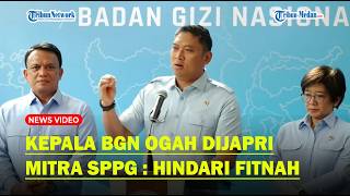 KEPALA BGN Larang Mitra MBG Ngadu Via Japri, Sebut Hindari Fitnah : Jaga Integritas