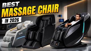 Best Massage Chair 2026 - Top Picks for Luxury Comfort Value