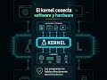 ¿Qué es el kernel de Linux? Explicado en 2 minutos