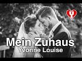 Wunderschönes Hochzeitslied "Mein Zuhaus" von Yvonne Louise
