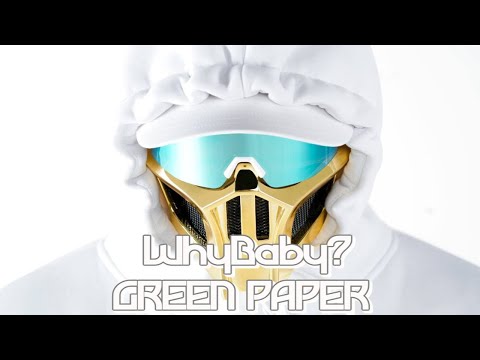 [МИНУС] WhyBaby? - GREEN PAPER (Instrumental)