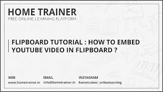 FlipBoard Tutorial : How to Embed Youtube Video in FlipBoard 