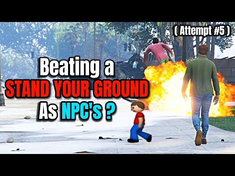 Fake NPCs vs Stand Your Ground l Part 5