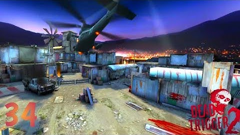 DEAD TRIGGER 2 WALKTHROUGH ANDROID PART 34