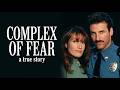 Complex Of Fear Full Thriller Movie Chelsea Field Joe Don Baker Hart Bochner mp3