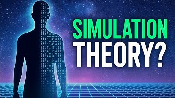 The Simulation Theory – Are We Living in a Cosmic Illusion?