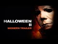 Halloween II (1981) Trailer | HALLOWEEN KILLS Trailer Style