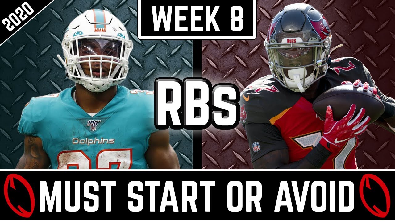 Must Start and Avoid Running Backs 2020 Fantasy Football Advice (Week 8) YouTube