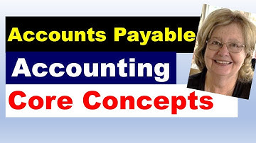 Mastering the Core Principles of Accounts Payable: Unlock the Secrets Behind Every Invoice