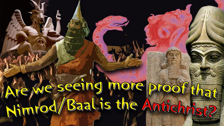 Are we seeing more proof that Nimrod/Baal is the Antichrist?