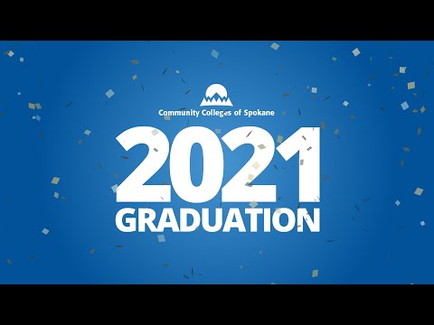 Spokane Falls Community College Virtual Commencement 2021