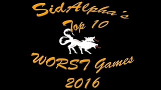 Top 10 WORST Games of 2016