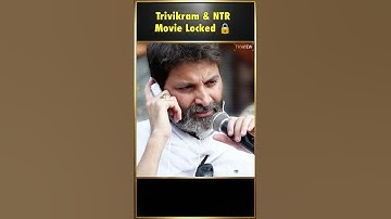 Trivikram & NTRMovie Locked 🔒 | NTR , Trivikram | Naga Vamsi | THYVIEW