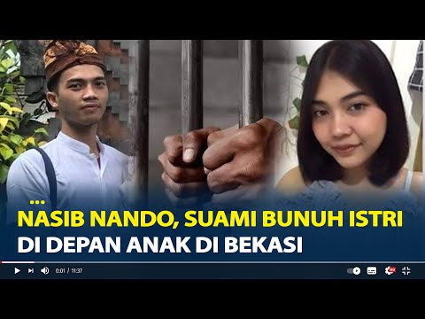 Nasib Nando, Suami Bunuh Istri di Depan Anak di Bekasi, Terancam 20 Tahun Penjara