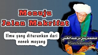 On the Path to Ma'rifa ✓ Abah Guru Sekumpul