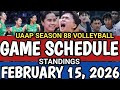 UAAP GAME SCHEDULE &amp; STANDINGS 🔴 FEBRUARY 15, 2026 | UAAP SEASON 88 MENS &amp; WOMEN'S VOLLEYBALL 