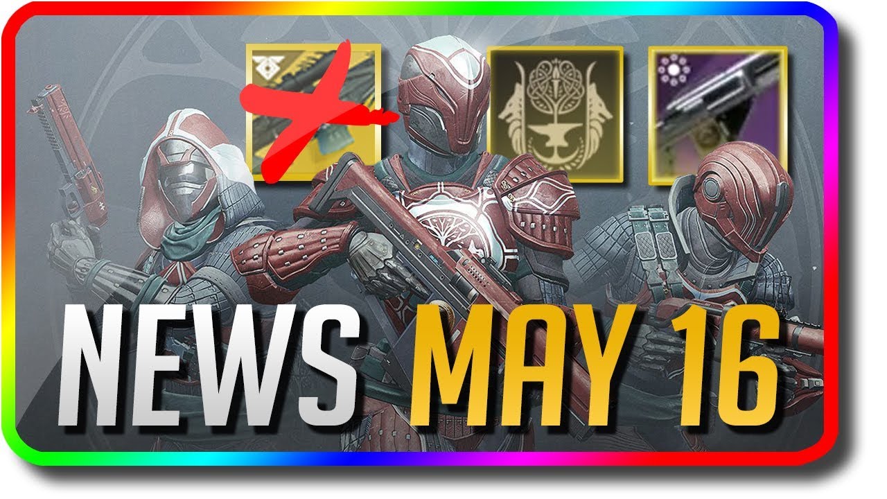 Destiny 2 News - HUGE Exotic Weapon Nerf & Exotic Armor Nerf (Destiny 2 This Week at Bungie May 16)