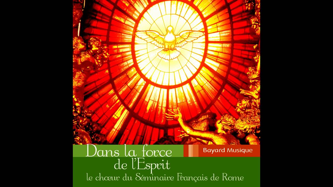 Le Choeur du Séminaire Français de Rome - Création: Viens Esprit d ...