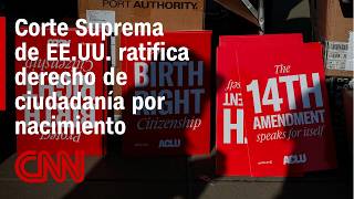 Supreme Court Upholds Birthright Citizenship: Reactions and Ruling Analysis