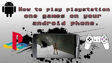 How to play Playstation 1 games on your Android phone! (FREE) (EPSXE EMULATOR)
