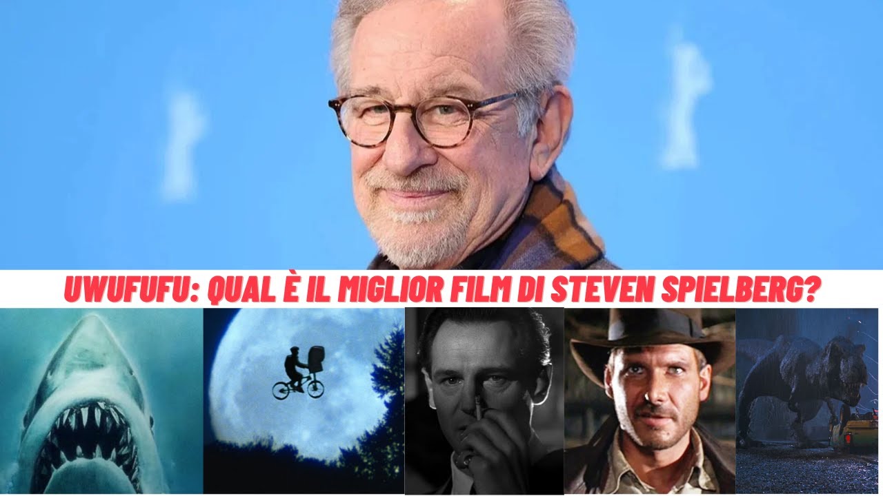 Qual è il miglior film di Steven Spielberg? | UwUFUFU Live - YouTube