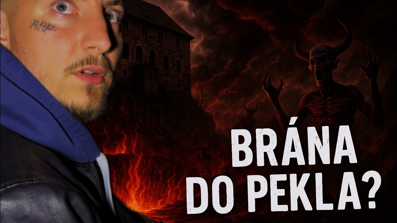 Hrad Houska brána do pekel! - smáli se nám démoni!