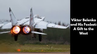 Viktor Belenko and His Foxbat: A Gift to the West| History | Historical Video | Freedom | MIG 25