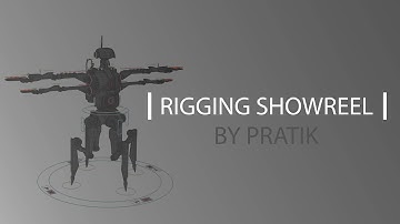 3D MAYA RIGGING SHOWREEL | BY PRATIK | 2021