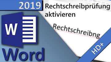 Wie kann ich die Rechtschreibung bei Word aktivieren?