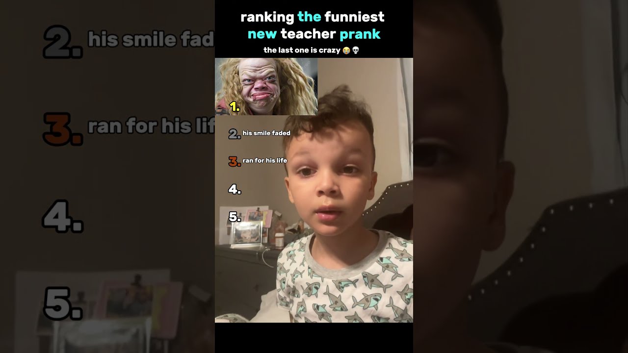 Ranking The Funniest New Teacher Prank