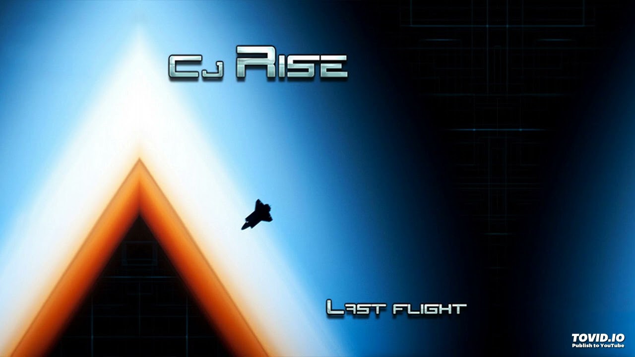 Cj Rise - Last flight (2013) (Synthwave/80's/Vaporwave/Retrowave)